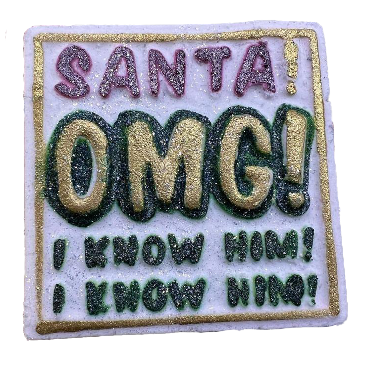 Omg it’s Santa I know him!!