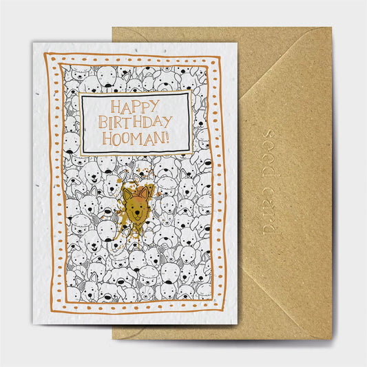 Happy Birthday Hooman - Plantable Seed Card