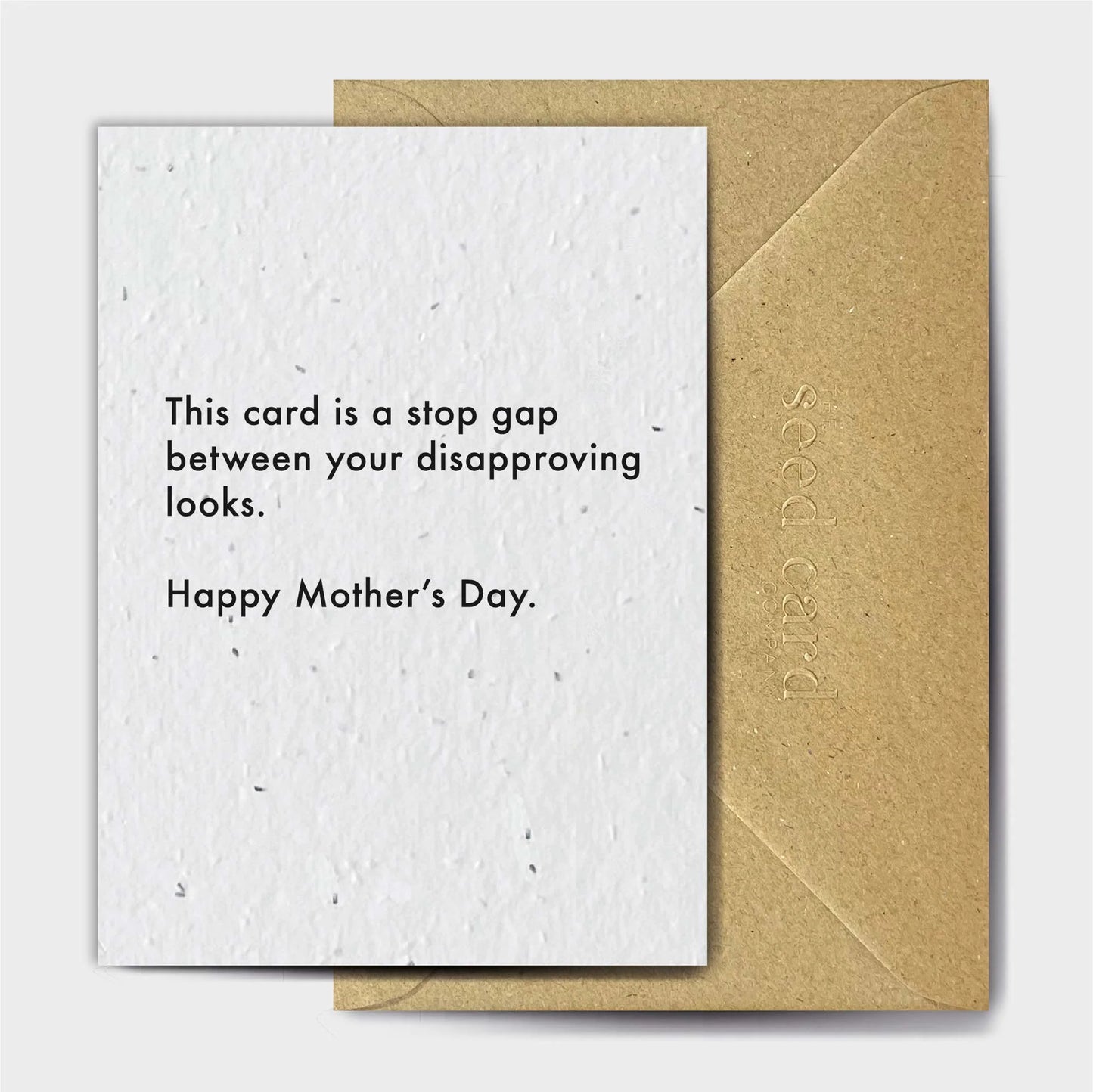 Mothers Day Disapproving Looks - Plantable Seed Card